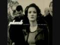 Plumb - Here With Me