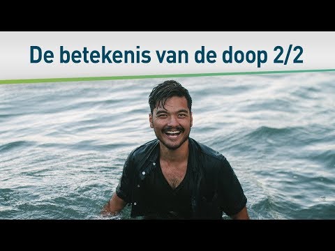 Wat de Bijbel zegt over de doop 2/2 – Bayless Conley