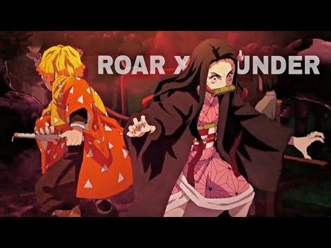 Zenitsu and Nezuko | Roar x Thunder (AMV)