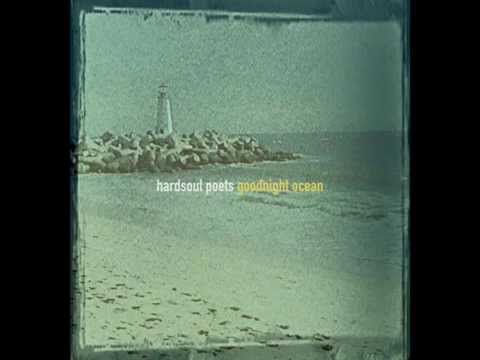 Hardsoul Poets - Goodnight Ocean - 2015