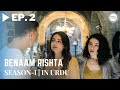 Benaam Rishta - Episode 2 | Turkish Urdu Drama | Urdu Dubbed Original