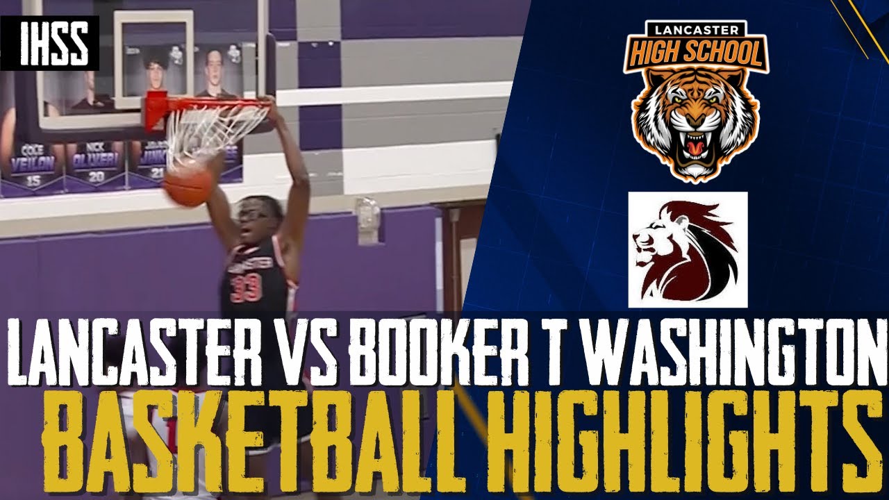 Lancaster vs Booker T Washington - 2023 Week 19 Basketball Highlights