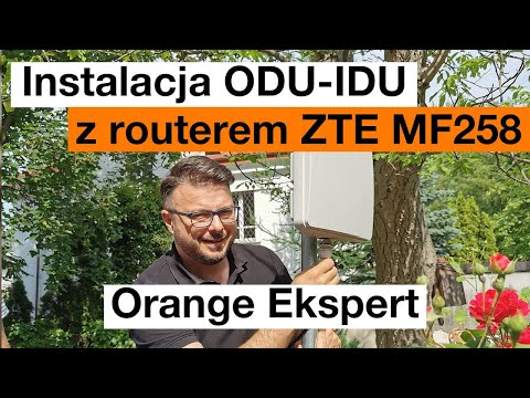 💡 ORANGE EKSPERT - 👉 Zestaw ODU - IDU z routerem ZTE MF258🔧 ✅