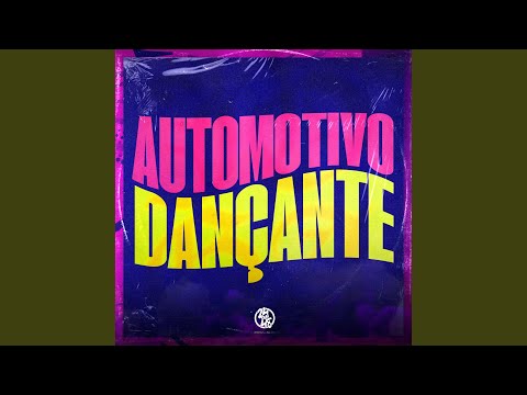 Automotivo Dançante