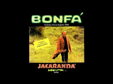 Luiz Bonfá   Jacarandá - 1973 - Full Album