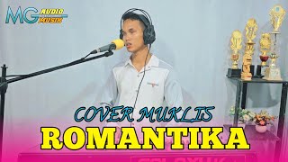 Download lagu ROMANTIKA | DANGDUT ORGEN TUNGGAL | COVER MUKLIS mp3