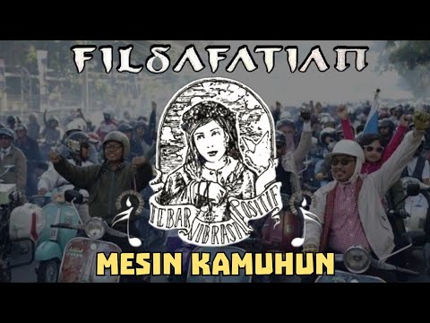 FILSAFATIAN - MESIN KAMUHUN (Lagu Vespa) Official Audio