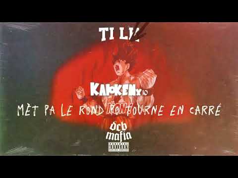TI LK - KAIOKEN X10 (Audio officiel)