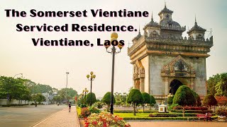 The Somerset Vientiane Serviced Residence. Vientiane, Laos