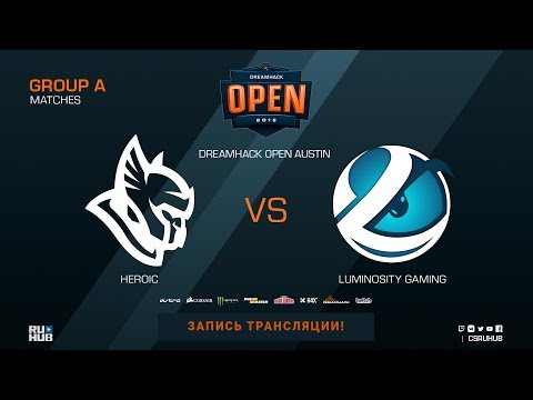 Heroic vs Luminosity Gaming - DreamHack Open Austin 2018 - de_mirage [Anishared, Smile]