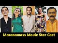 Maranamass Movie Star Cast Real Name Marana Mass Movie Actress Name