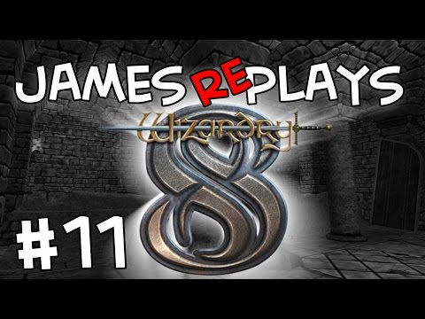 James Plays - Wizardry 8 - Part 11