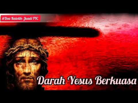 Darah Yesus Berkuasa ‼Melawan Kuasa Gelap, Roh Jahat, Guna-guna, Penyakit, Masalah, Pemagaran Rumah