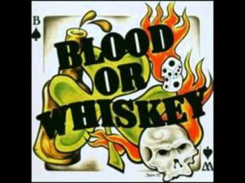 Blood or Whiskey - La La La