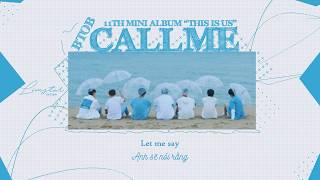 [LIMSTARVN][Vietsub + Engsub] Call Me -  BTOB
