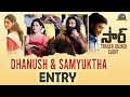 Dhanush Samyuktha Entry At SIR Vaathi Movie Trailer Launch Event Dhanush Samyuktha Ntv EN