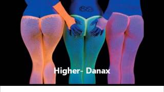 Higher  Danax