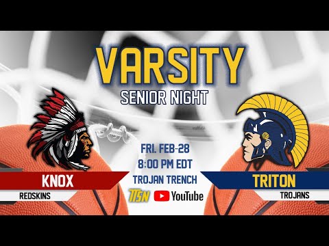 Knox at Triton - Varsity Boys Basketball 🏀 2-28-2020