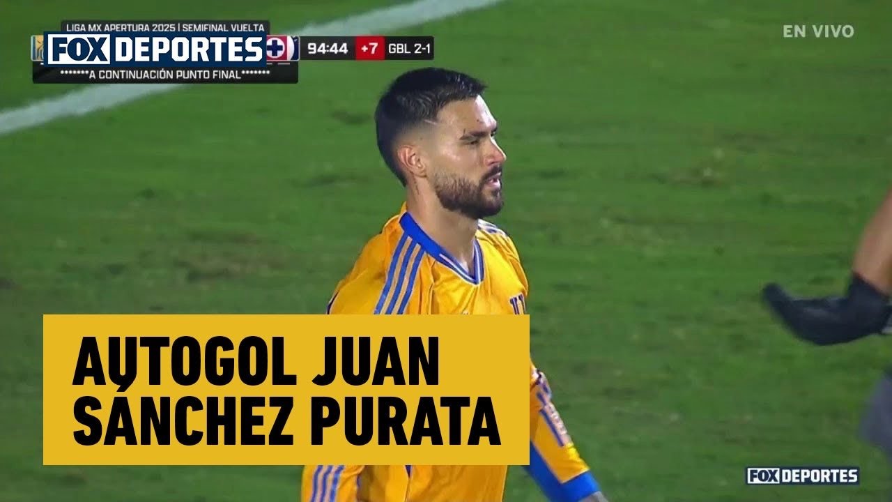 🫣 AUTOGOL Juan Sánchez Purata | Tigres 1-1 Cruz Azul | Semifinal Vuelta | Liga MX
