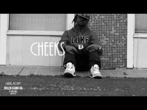 CHEEKS MONEY FT RELL  "ROLLIN STAND UP" (HD VIDEO)