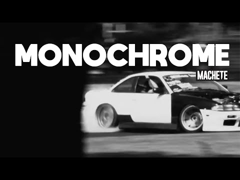 Drifting in "Monochrome" /// MACHETE