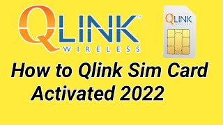 Qlink sim card Activation | q link wireless 5g