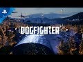 Dogfighter -WW2- - Scenario Mode Trailer | PS4