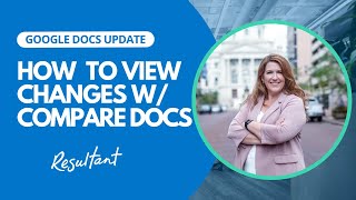 How to View Changes In Google Docs With Compare Docs