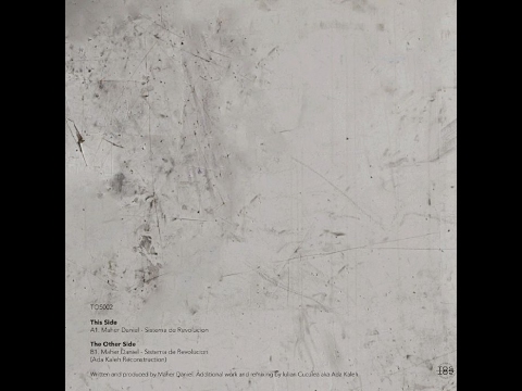 Maher Daniel - Sistema De Revolucion (Ada Kaleh Reconstruction)