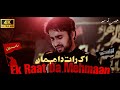 Ek Raat Da Mehmaan Noha2022 Syed Ali Qasim Haider Punjabi Album 1444