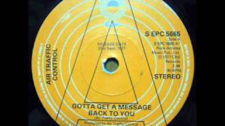 Air Traffic Control - 1.Gotta Get A Message Back To You