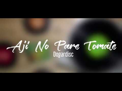 Aji No Pare Tomate  -  Dogardisc