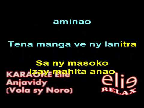 ElieRelax KARAOKE Elie   Anjavidy Vola sy Noro