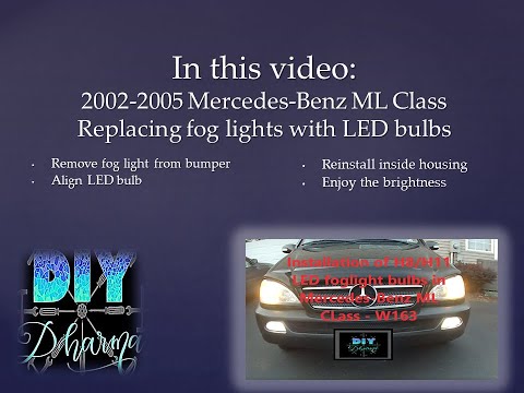 DIY - Fog light bulb install of AUXITO H8/H11 LEDs in Mercedes-Benz ML Class - W163
