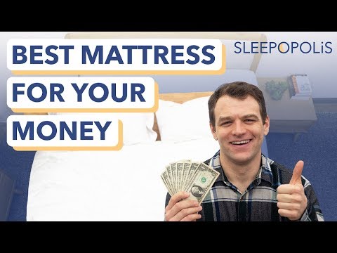 Best Mattress for the Money - The Best Values for a New Bed in 2019!