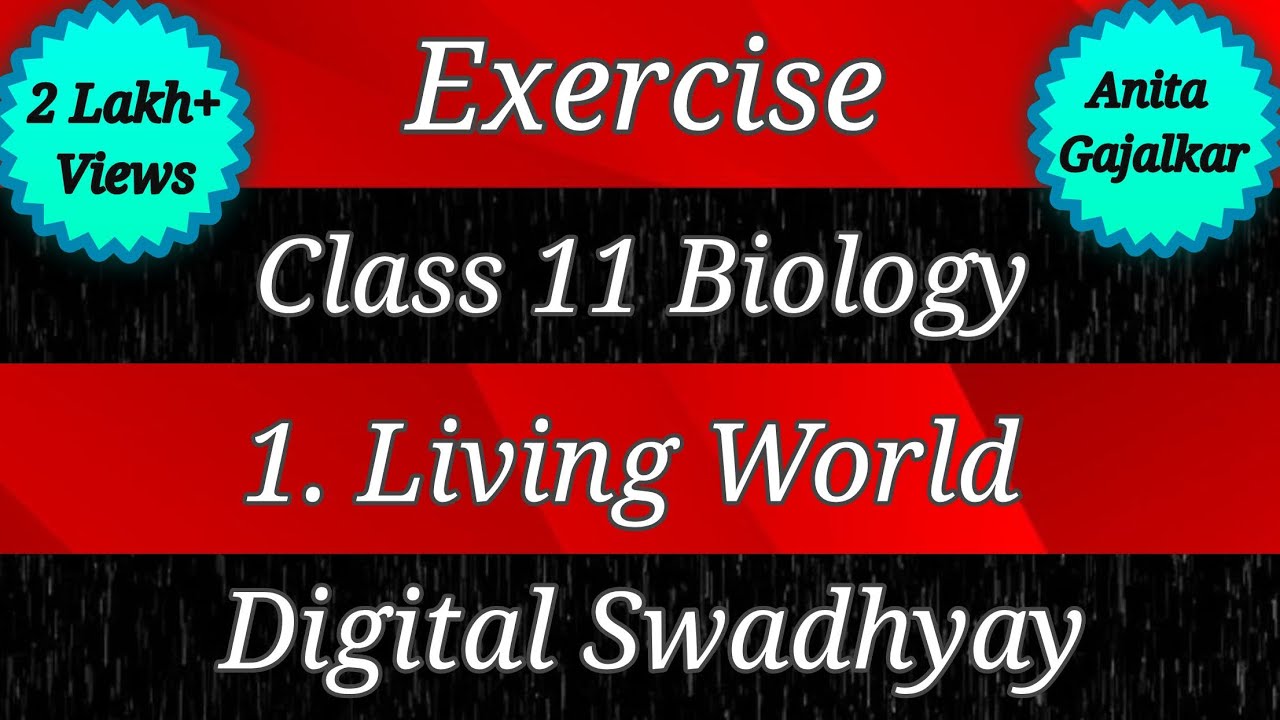 Exercise class 11 Biology 1. Living world । exercise 11th biology 1 । standard 11 living world