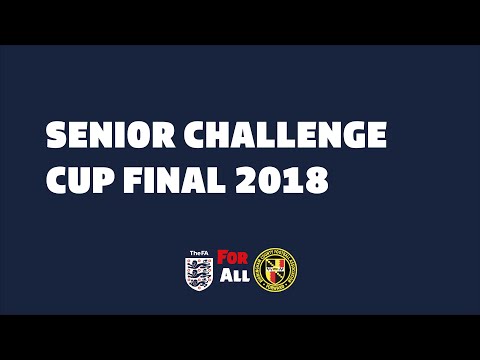 Highlights: Senior Challenge Cup Final 2018