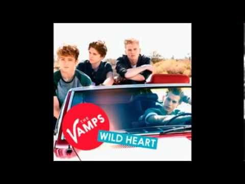 The Vamps- Wild Heart. (Digital Dog Remix)