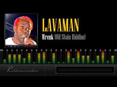 Lavaman - Wrenk (Oil Stain Riddim) [Soca 2014]
