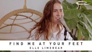 ELLE LIMEBEAR - Find Me At Your Feet: Song Session