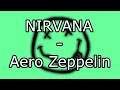 NIRVANA - Aero Zeppelin (Lyric Video)