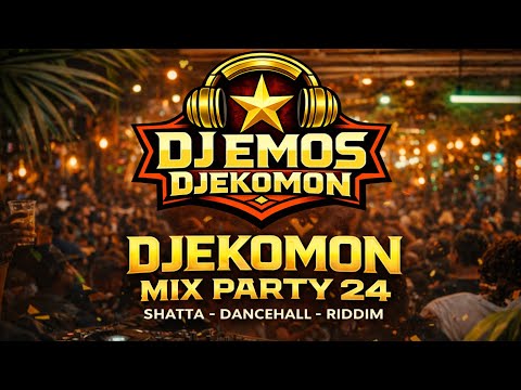 SHATTA/DANCEHALL/RIDDIM/MIXTAPE[DJEKOMON MIX PARTY24]DJ EMOS/SPICE/VYBZ CARTEL/REMA/GG LAPINO/KALASH