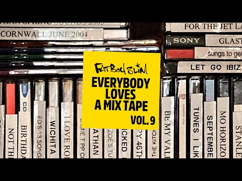 Fatboy Slim - Everybody Loves A Mixtape - Volume 9 (Big Beach Boutique Revisited)