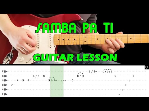 SAMBA PA TI - Guitar lesson (with tabs) - Carlos Santana