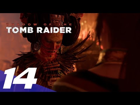 Shadow of the Tomb Raider - Full Gameplay Walkthrough - Part 14 - PS4