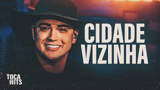 EU SEI QUE ELA TA NA CIDADE VIZINHA MAS EU PRECISO DA BOCA DELA NA MINHA - NATANZINHO LIMA