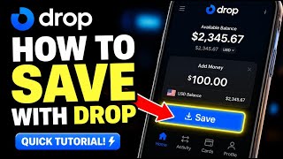 How to Save with Drop - Quick Tutorial