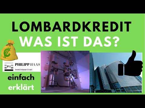 Lombard Kredit - Was ist ein Lombard Kredit? (Einfache Erklärung)