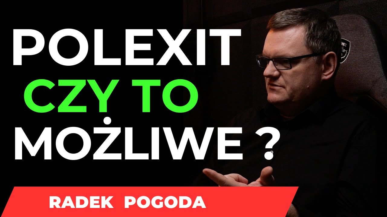 POLEXIT CZY TO MOŻLIWE ? 👀JAK OCHRONIĆ GOTÓWKĘ? JAK RADZIĆ SOBIE Z BIEŻĄCAMI PROBLEMAMI ?
