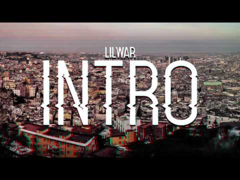 Lil War - INTRO (Prod. JAKSMANTE)